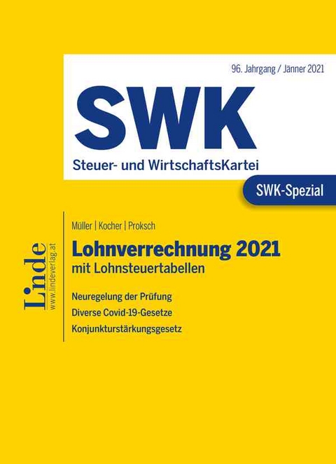 SWK-Spezial Lohnverrechnung 2021 - Christa Kocher, Eduard Müller, Franz Proksch