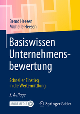 Basiswissen Unternehmensbewertung - Heesen, Bernd; Heesen, Michelle Julia