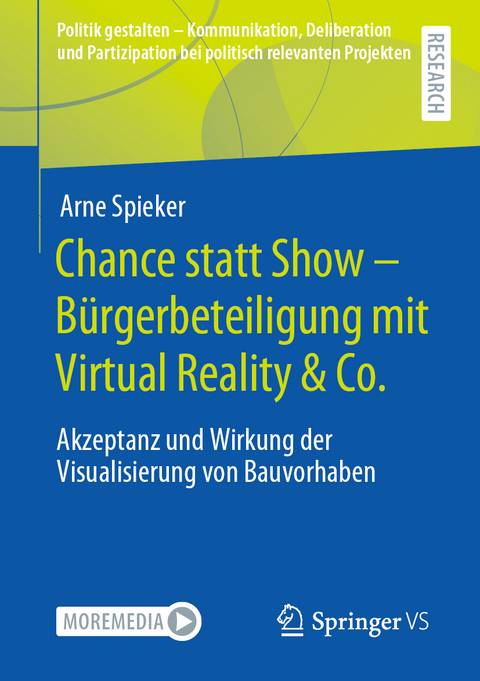 Chance statt Show – Bürgerbeteiligung mit Virtual Reality & Co. - Arne Spieker