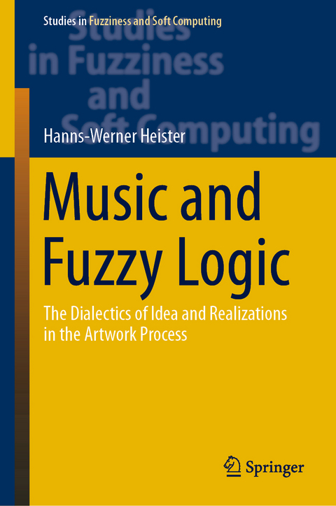 Music and Fuzzy Logic - Hanns-Werner Heister