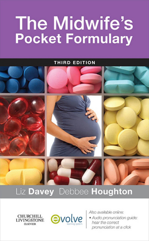 The Midwife's Pocket Formulary - Elsevieron VitalSource -  Liz Davey,  Debbee Houghton