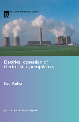 Electrical Operation of Electrostatic Precipitators -  Parker Ken Parker