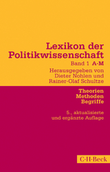 Lexikon der Politikwissenschaft Bd. 1: A-M - Nohlen, Dieter; Schultze, Rainer-Olaf