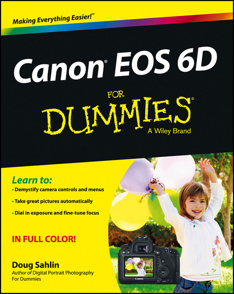 Canon EOS 6D For Dummies -  Doug Sahlin
