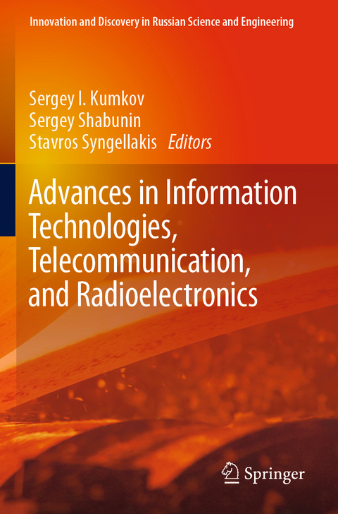 Advances in Information Technologies, Telecommunication, and Radioelectronics - 