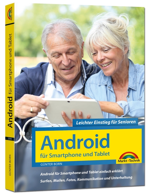 Android für Smartphones & Tablets – Leichter Einstieg für Senioren - Günter Born