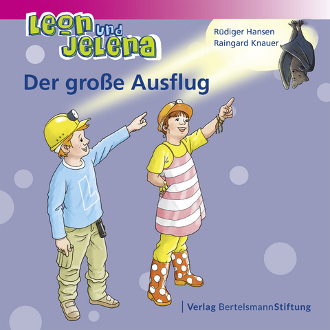 Leon und Jelena - Der große Ausflug - Rüdiger Hansen, Raingard Knauer