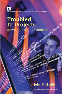 Troubled IT Projects -  John M.