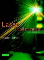 Laser Fundamentals -  William T. Silfvast