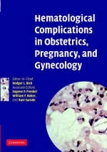 Hematological Complications in Obstetrics, Pregnancy, and Gynecology - 