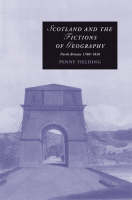 Scotland and the Fictions of Geography -  Penny Fielding