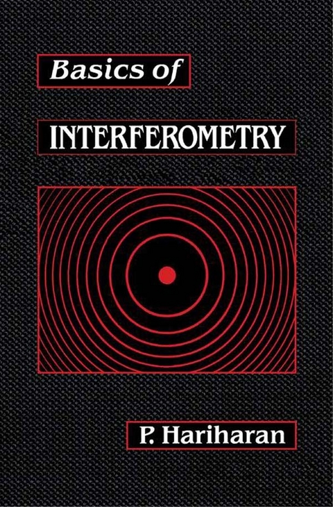 Basics of Interferometry -  P. Hariharan