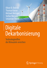 Digitale Dekarbonisierung - Oliver D. Doleski, Thomas Kaiser, Michael Metzger, Stefan Niessen, Sebastian Thiem