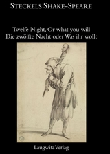 Twelfe Night, Or what you will / Die zwölfte Nacht oder Was ihr wollt - William Shakespeare