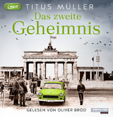 Das zweite Geheimnis - Titus Müller