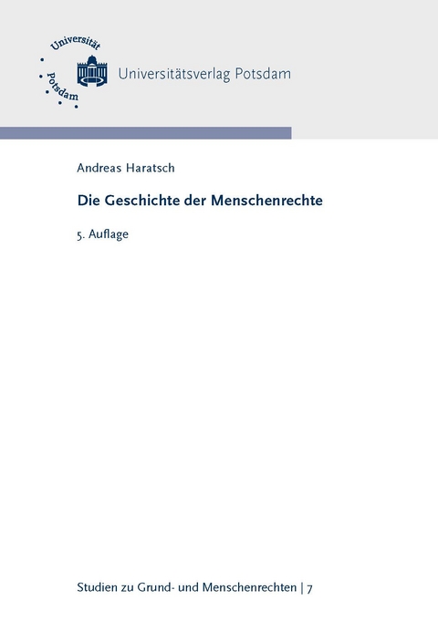 Die Geschichte der Menschenrechte - Andreas Haratsch