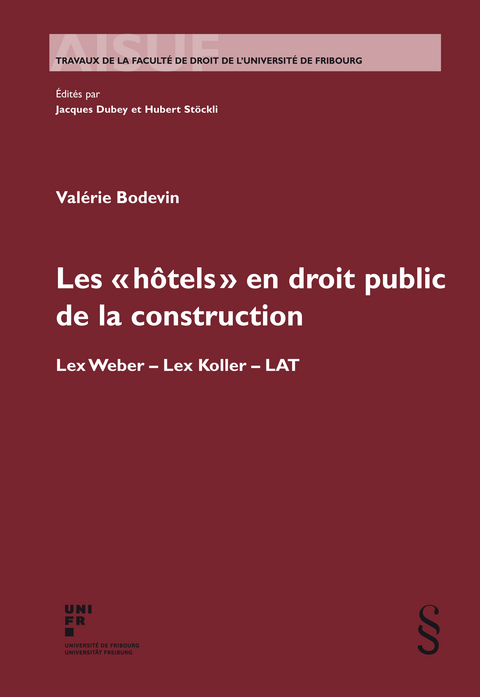 Les « hôtels » en droit public de la construction - Valérie Bodevin