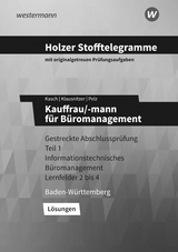 Holzer Stofftelegramme Baden-Württemberg – Kauffrau/-mann für Büromanagement - Kasch, Ursula; Klausnitzer, Lars; Pelz, Marianne