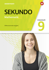 Sekundo - Mathematik für differenzierende Schulformen - Allgemeine Ausgabe 2018 - Tim Baumert, Martina Lenze, Peter Welzel, Bernd Wurl