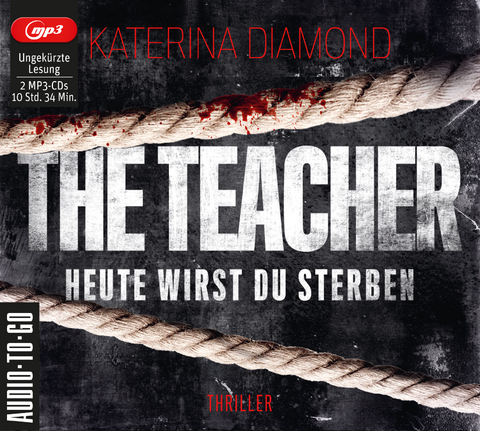 Heute wirst Du sterben - The Teacher - Katerina Diamond