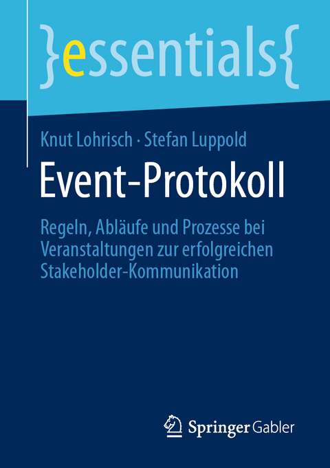 Event-Protokoll - Knut Lohrisch, Stefan Luppold