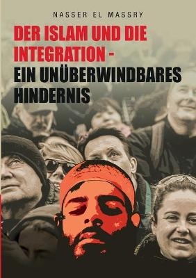 Der Islam und die Integration - Nasser El Massry