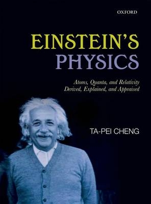 Einstein's Physics -  Ta-Pei Cheng