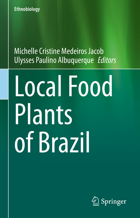Local Food Plants of Brazil - 