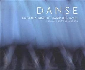 Danse - Eugenia Grandchamp des Raux