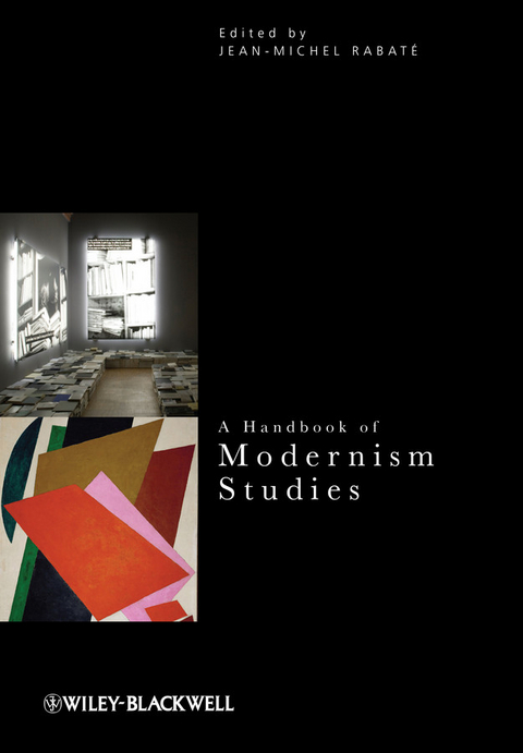 Handbook of Modernism Studies -  Jean-Michel Rabat