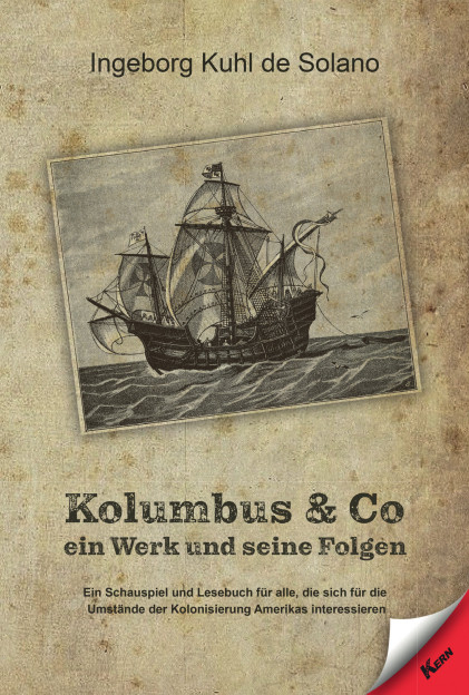 Kolumbus & Co. - Ingeborg Kuhl de Solano