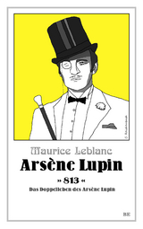 Arsène Lupin - 813 - Leblanc, Maurice