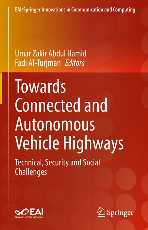 Towards Connected and Autonomous Vehicle Highways - 