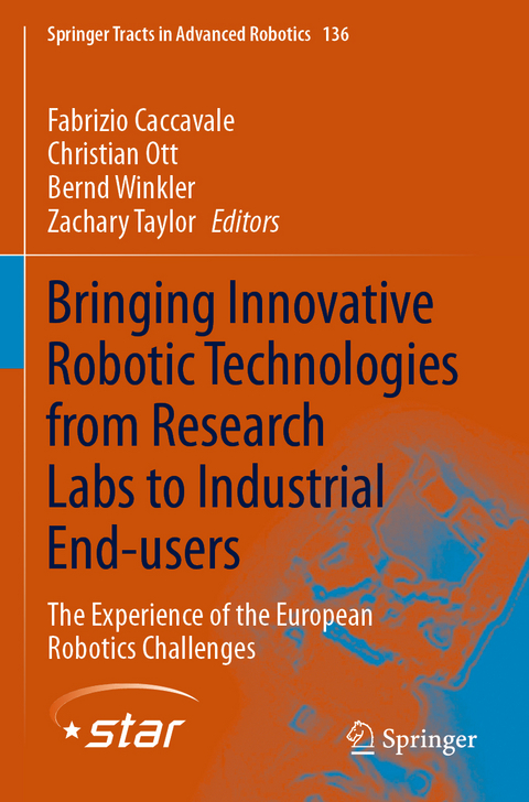 Bringing Innovative Robotic Technologies from Research Labs to Industrial End-users - 