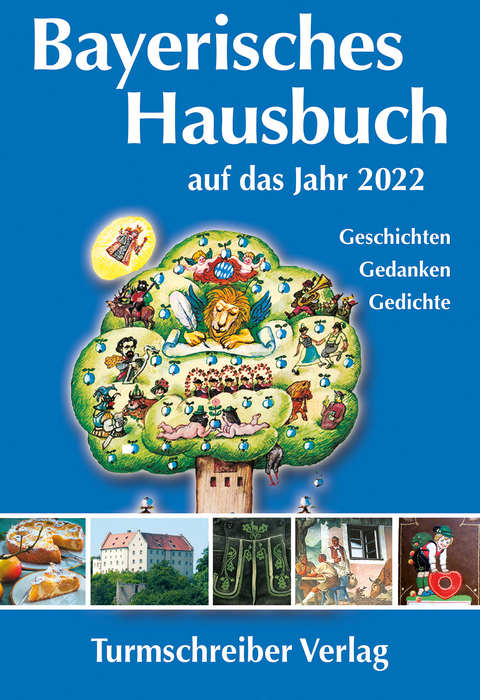 Bayerisches Hausbuch auf das Jahr 2022 - 