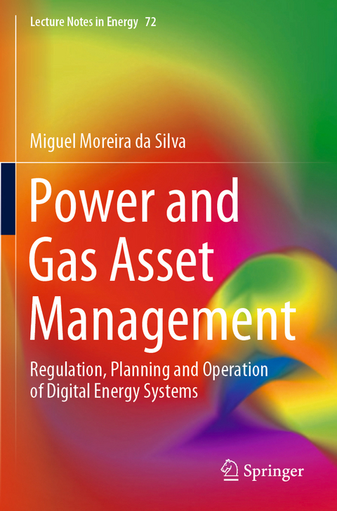 Power and Gas Asset Management - Miguel Moreira da Silva