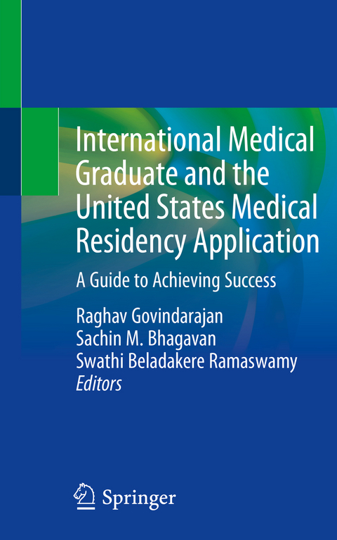 International Medical Graduate and the United States Medical Residency Application - 