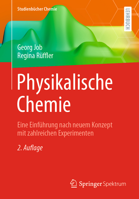 Physikalische Chemie - Georg Job, Regina Rüffler