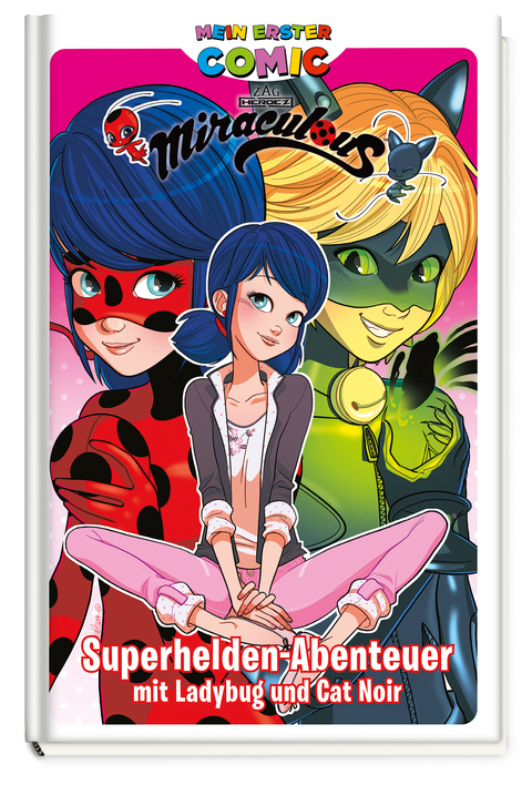 Mein erster Comic: Miraculous: Superhelden-Abenteuer mit Ladybug und Cat Noir -  Panini