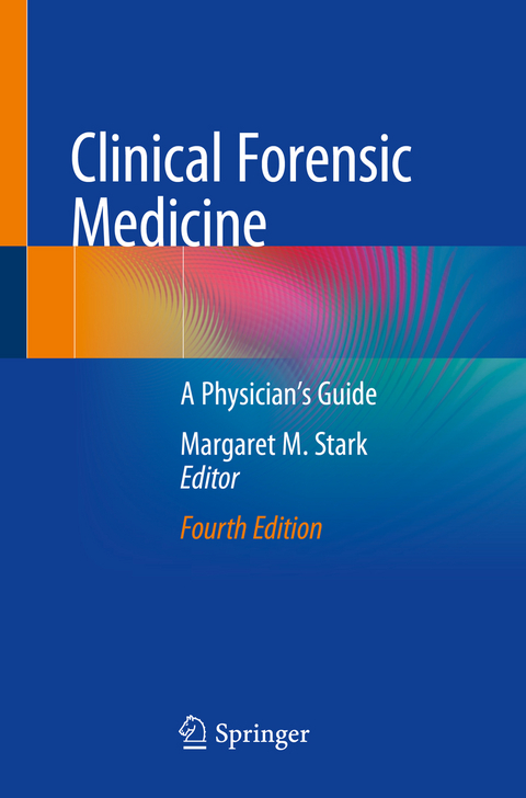 Clinical Forensic Medicine - 