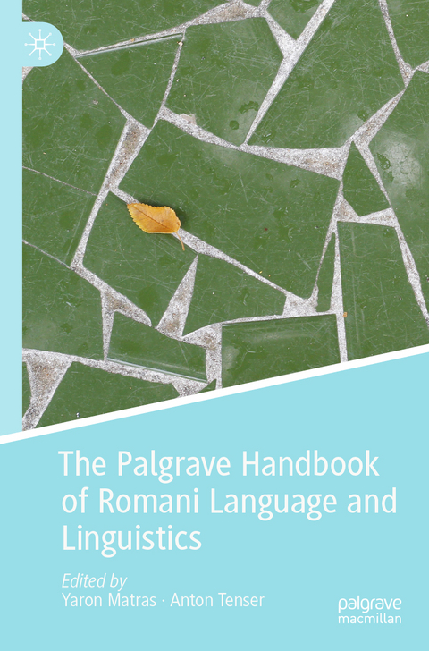 The Palgrave Handbook of Romani Language and Linguistics - 
