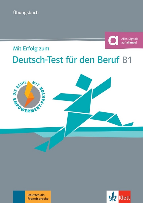 Mit Erfolg zum Deutsch-Test für den Beruf B1 - Sandra Hohmann, Anna Pohlschmidt, Margret Rodi