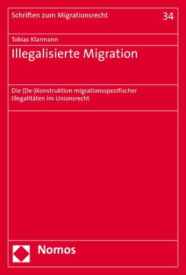Illegalisierte Migration - Tobias Klarmann