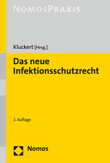 Das neue Infektionsschutzrecht - 