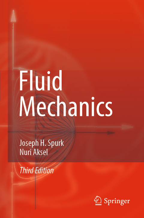 Fluid Mechanics - Joseph H. Spurk, Nuri Aksel