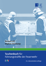 Taschenbuch für Führungskräfte der Feuerwehr - Lülf, Michael; Steinkamp, Stephan