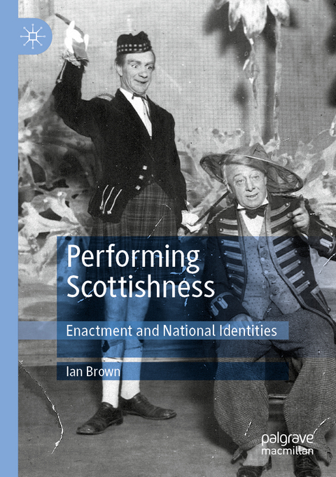 Performing Scottishness - Ian Brown
