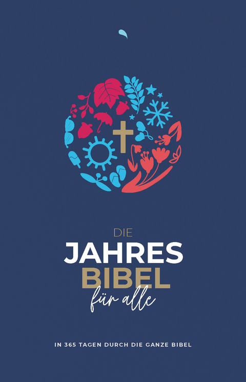 Die Jahresbibel für alle - "Blue Edition" - 