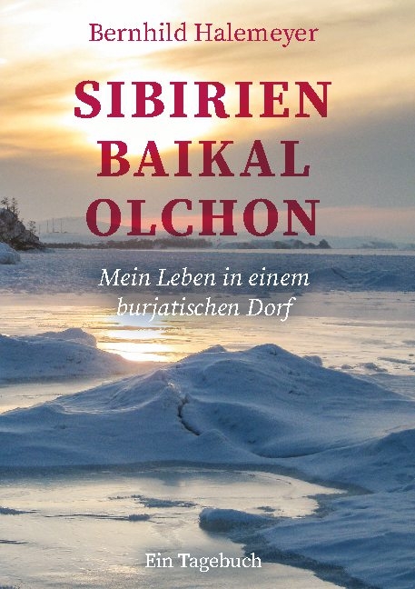 Sibirien - Baikal - Olchon - Bernhild Halemeyer