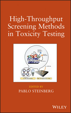 High-Throughput Screening Methods in Toxicity Testing - 